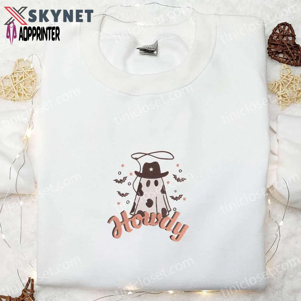 Halloween howdy cowboy ghost embroidered shirt – funny sweatshirt best gifts for halloween lovers Embroidered Shirt