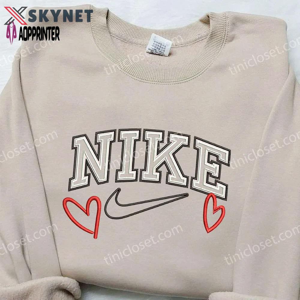 Love heart x nike embroidered sweatshirt: best valentine s gift nike inspired shirt Embroidered Shirt