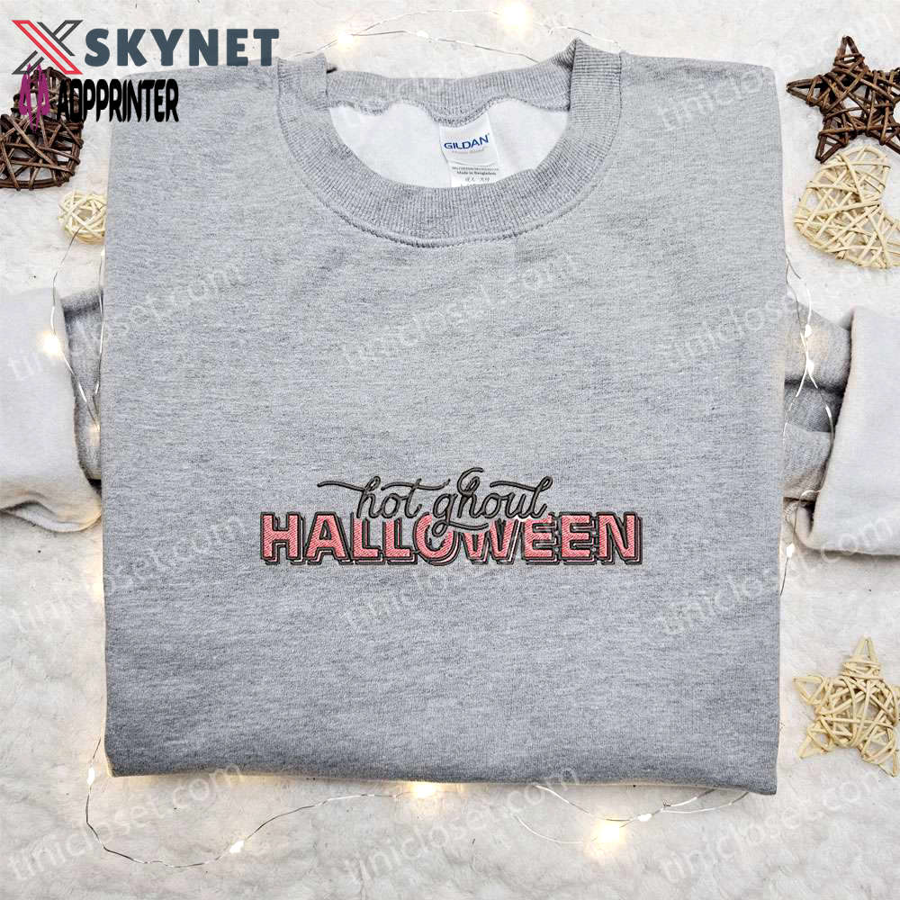 Spooktacular hot ghoul halloween sweatshirt & vintage shirt: best gift ideas Embroidered Shirt
