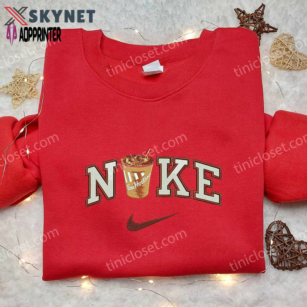 Tim hortons cup x nike embroidered sweatshirt – favorite drink & inspired shirt Embroidered Shirt