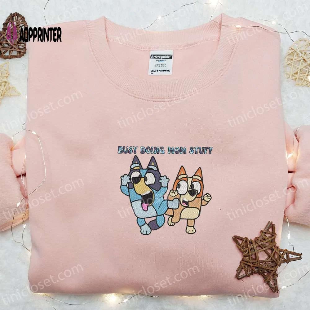 Bluey and bingo busy mom stuff embroidered shirt & hoodie: perfect mother s day gift Embroidered Shirt