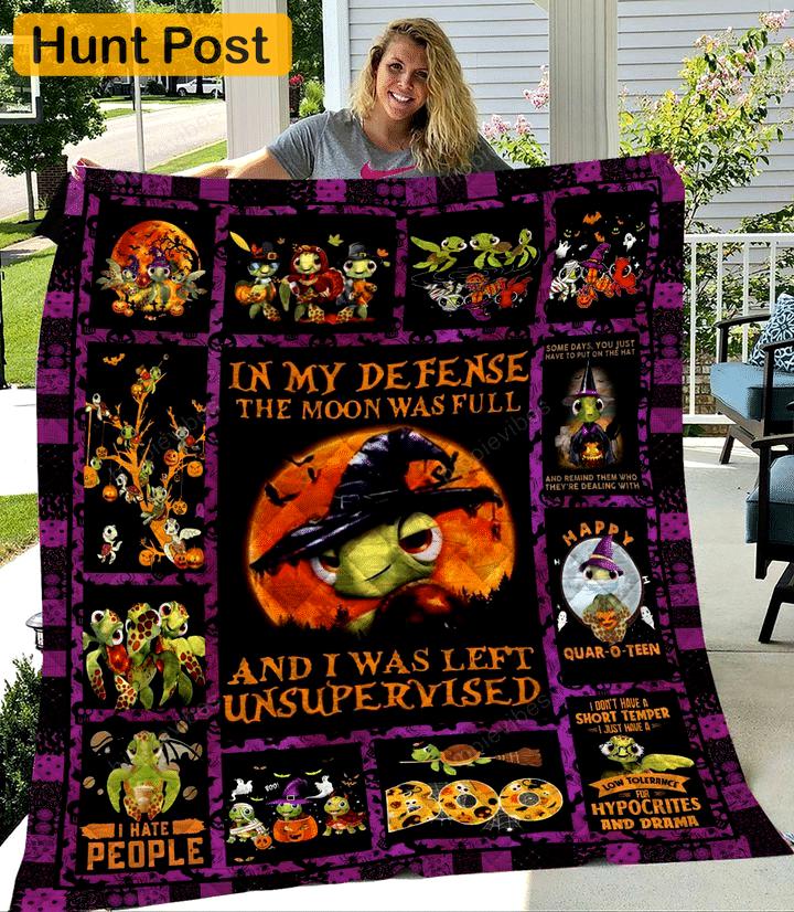 Halloween decorations halloween in my defense the moon was full and i was left unsupervised turtle quilt blanket Quilt Blanket