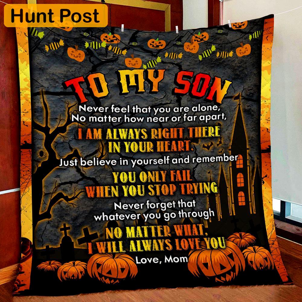 Halloween decorations to my son from mom halloween pumpkin fleece blanket – quilt blanket fleece blanket, blanket sofa bed, 3d blanket Quilt Blanket