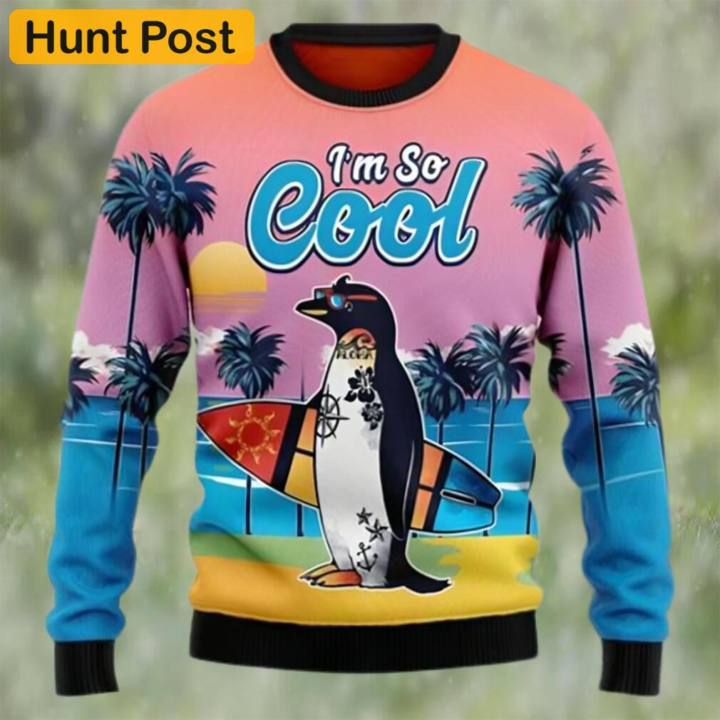 Penguin i?m so cool beach lover ugly christmas sweater Christmas Ugly Sweater