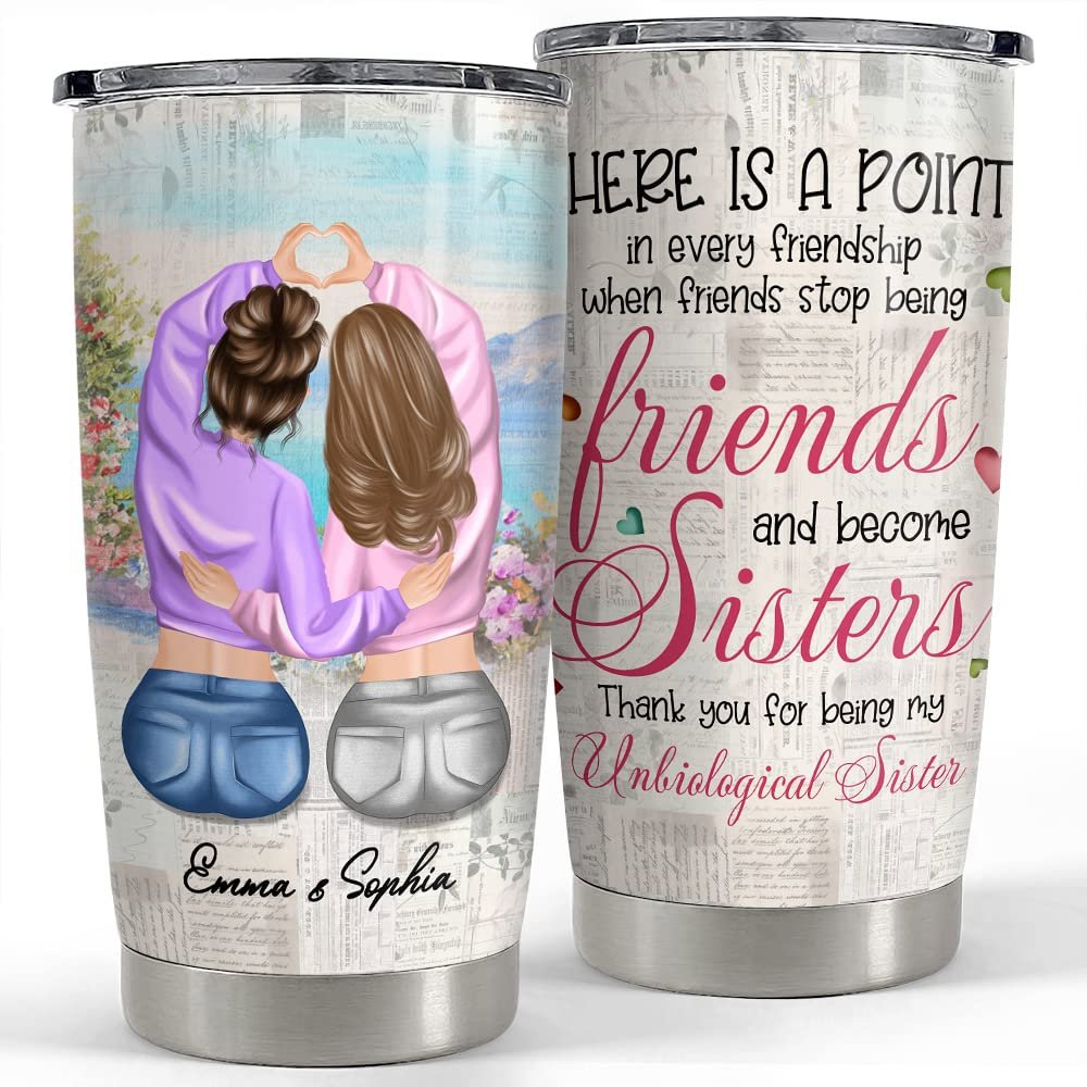 Personalized best friend tumbler unbiological sister for bestie Personalized Tumbler