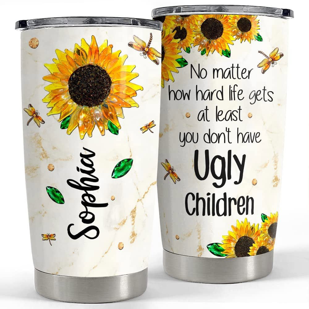 Personalized mom tumbler at least don’t have ugly children from kids Personalized Tumbler