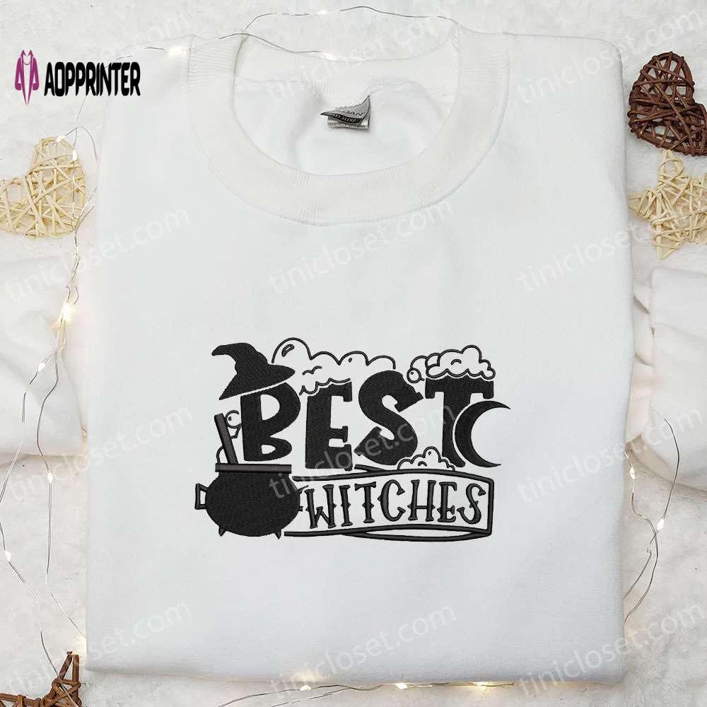 Spooktacular best witches embroidered shirt – perfect halloween gift for family Embroidered Shirt