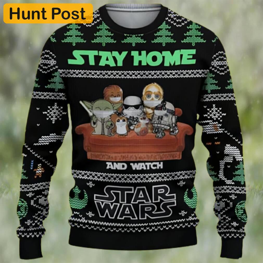 Stay home and watch star wars ugly christmas sweater Christmas Ugly Sweater