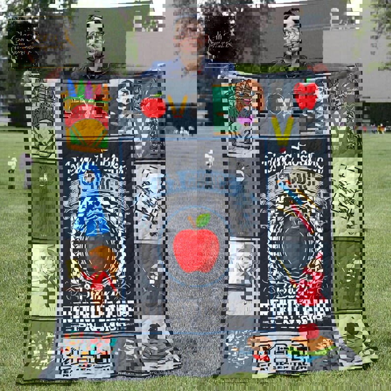 Being a teacher is a choice being a retired teacher is an honor fleece blanket, mink sherpa blanket, teacher blanket, teacher gift ideas Quilt Blanket