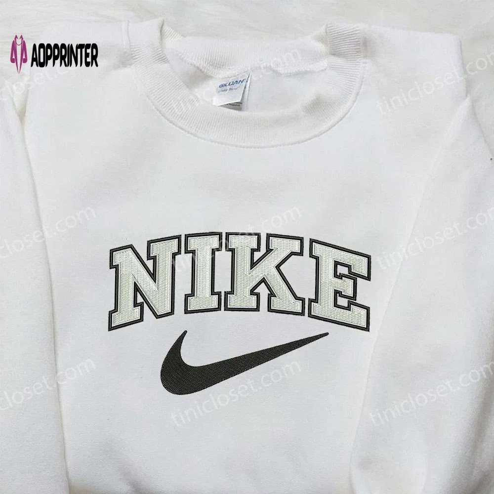 Custom nike embroidered sweatshirt & shirt: best birthday gift ideas Embroidered Shirt