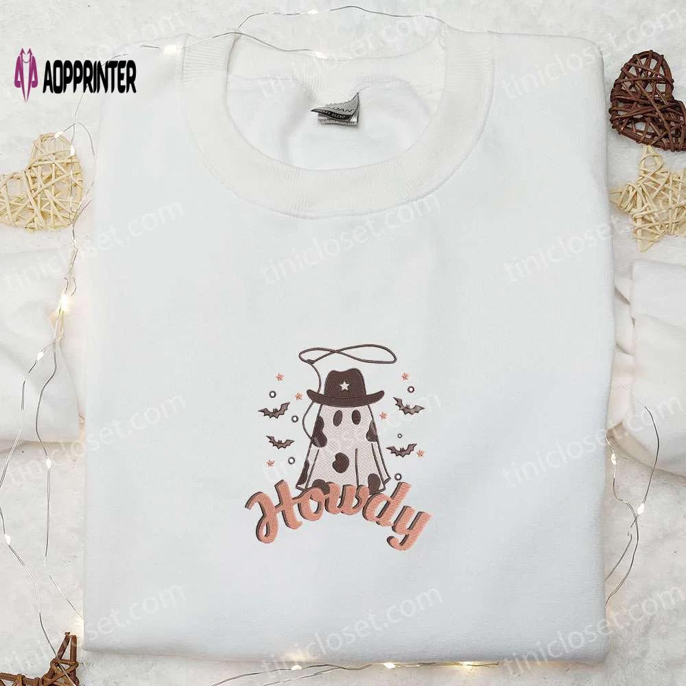 Halloween howdy cowboy ghost embroidered shirt – funny sweatshirt best gifts for halloween lovers Embroidered Shirt