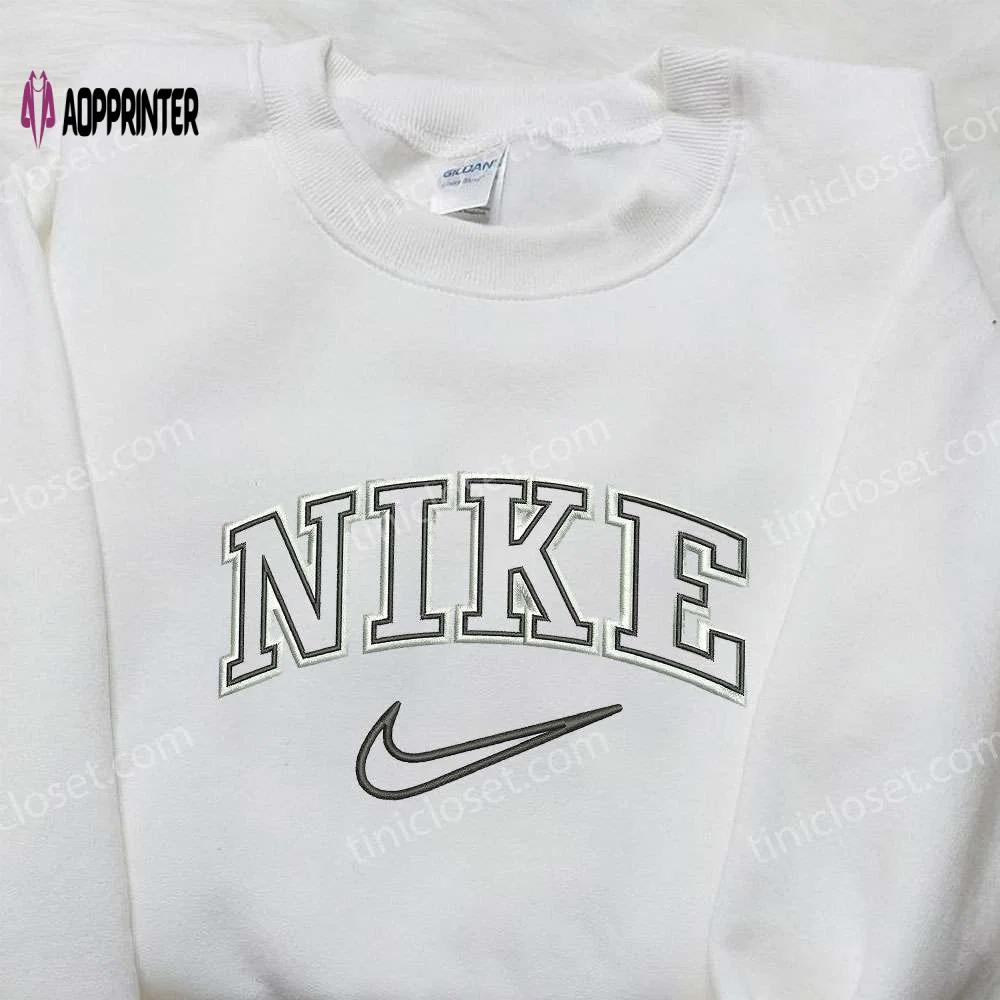 Vintage custom nike embroidered sweatshirt – best nike inspired birthday gift Embroidered Shirt