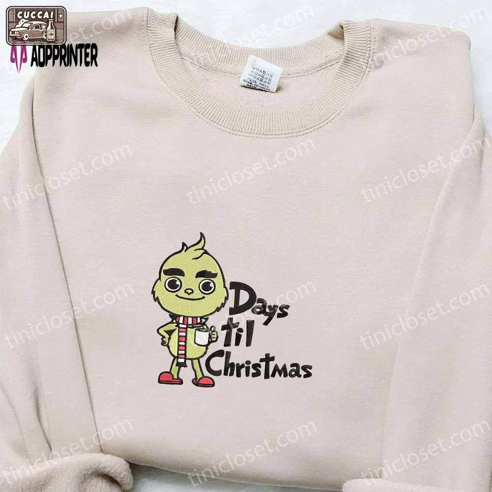 Baby grinch coffee days til christmas sweatshirt – movie embroidered shirt best gift ideas Embroidered Shirt