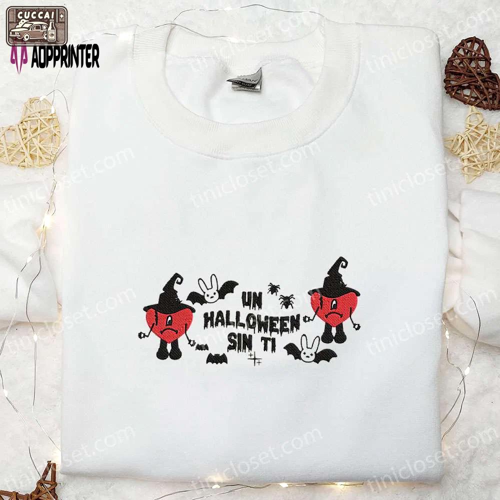 Bad bunny un halloween sin ti embroidered shirt & hoodie: best family gifts for cool halloween Embroidered Shirt