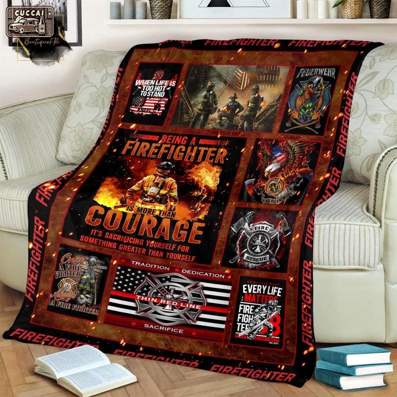 Being a firefighter is more than courage fleece blanket, mink sherpa blanket, firefighter blanket, father's day gift Quilt Blanket