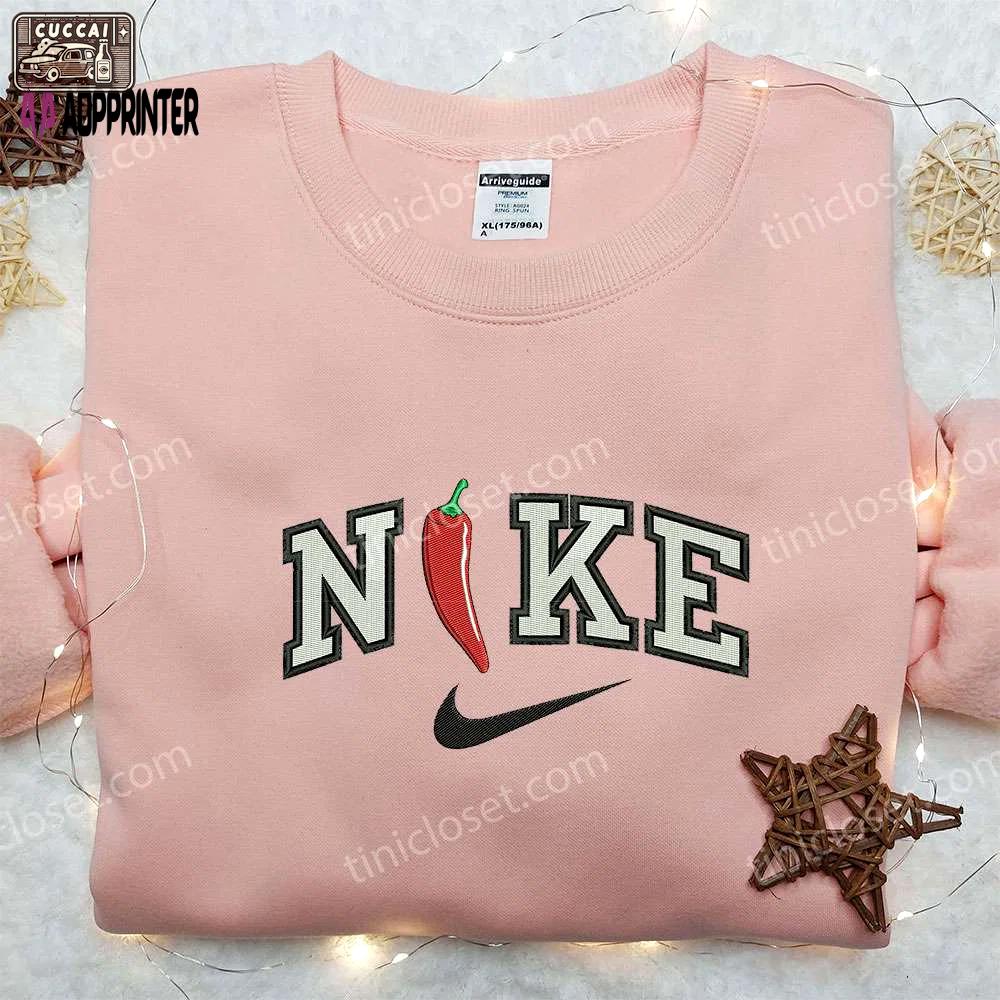 Chilli x nike embroidered shirt – custom birth day s gift (107 characters) Embroidered Shirt