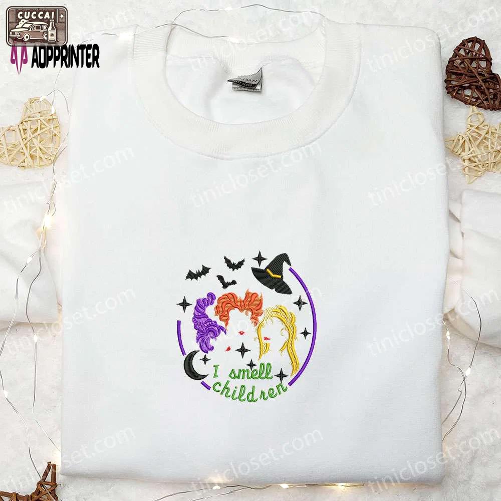I smell children cute witch sanderson sisters embroidered shirt – halloween horror Embroidered Shirt