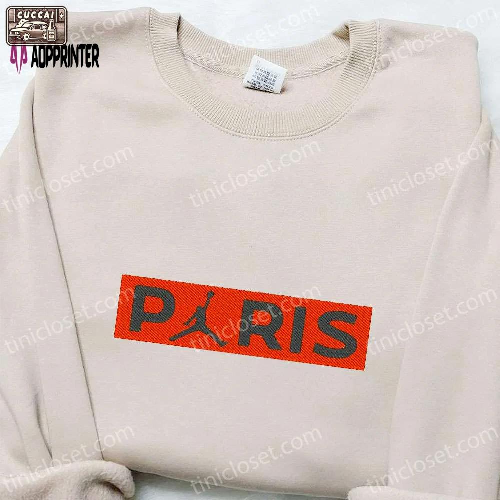 Jordan paris x nike embroidered shirt: best nike-inspired t-shirt perfect family gift Embroidered Shirt