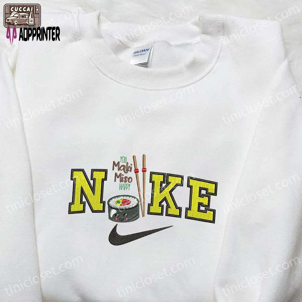 Nike inspired maki miso & favorite food embroidered shirt: stylish & unique nike shirt designs Embroidered Shirt