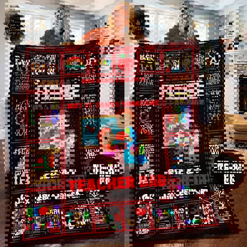 Personalized name any man can be a father but it takes someone special to ba a teacher dad fleece blanket, mink sherpa blanket, father's day Quilt Blanket