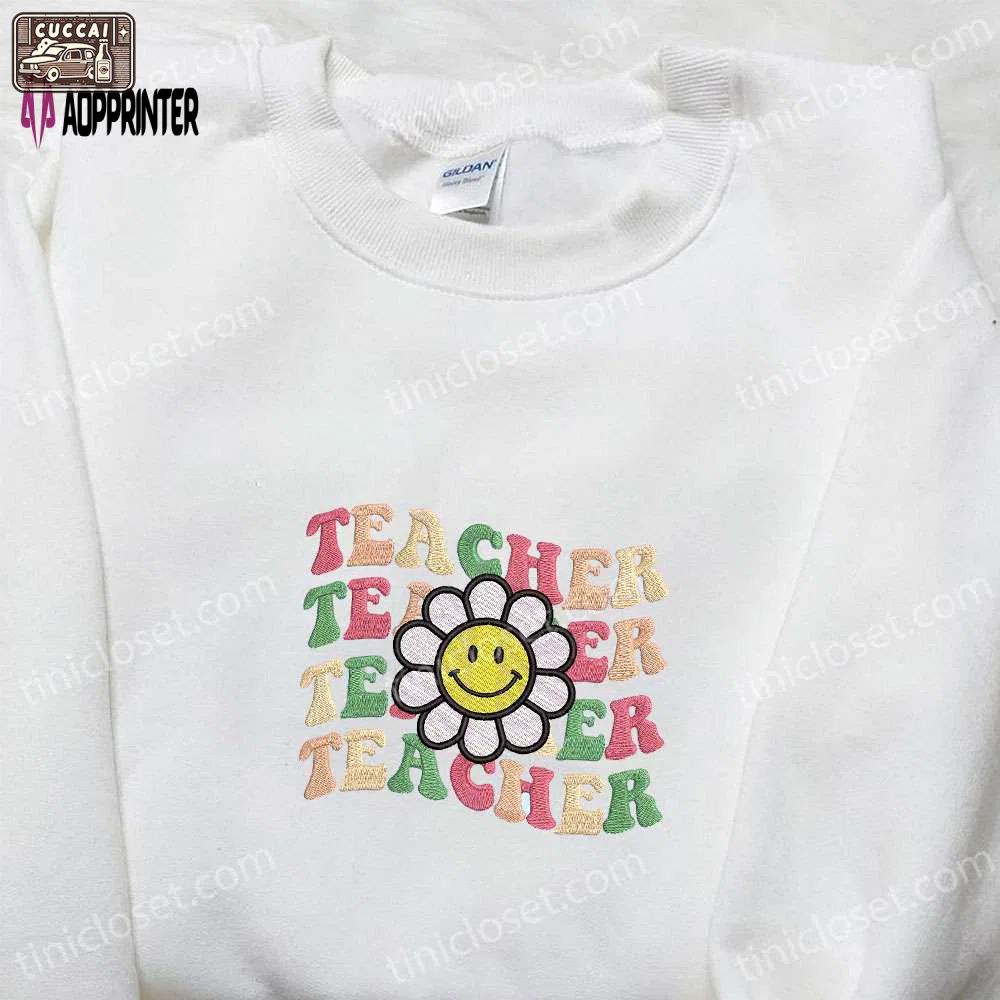 Retro teacher flower embroidered shirt & thanksgiving hoodie – best gift for teachers Embroidered Shirt
