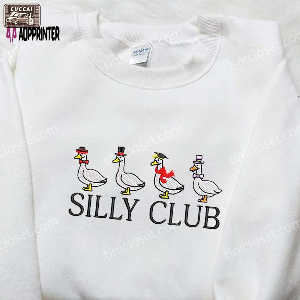 Silly club goose embroidered shirt – animal & funny embroidered shirt Embroidered Shirt