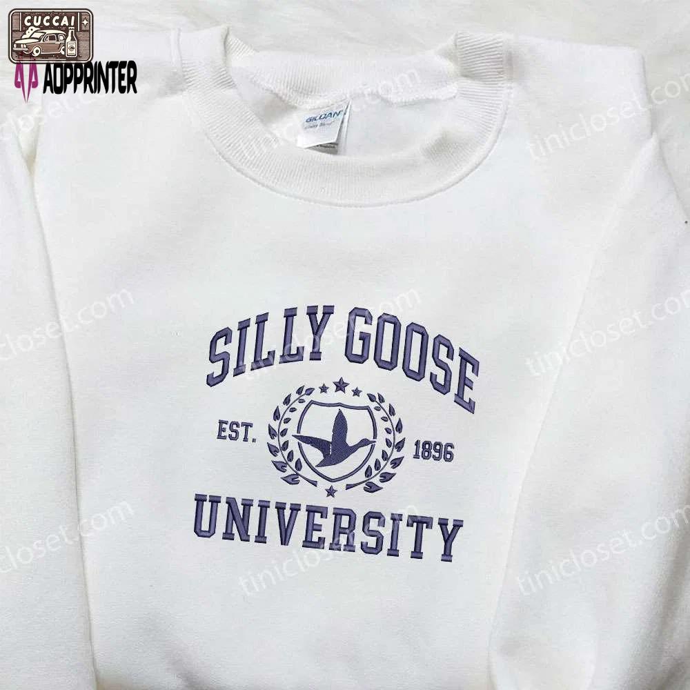 Silly goose university est 1896 embroidered shirt – animal design perfect graduation gift Embroidered Shirt