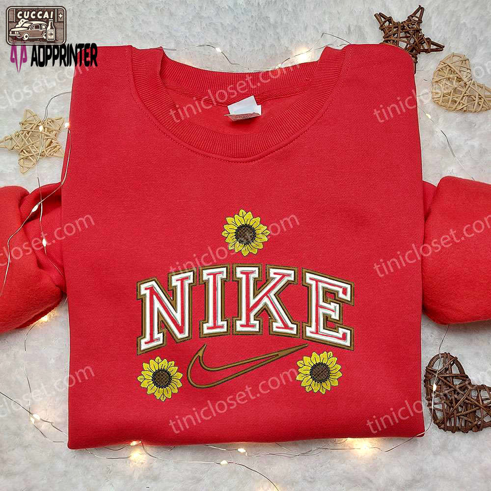 Sunflower x nike embroidered sweatshirt: best family gift nike inspired shirt Embroidered Shirt