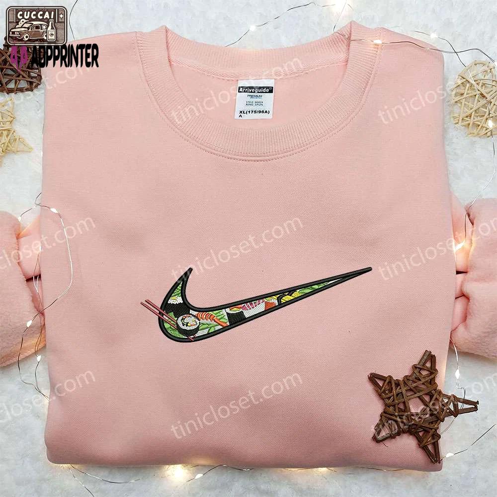 Sushi x nike swoosh embroidered sweatshirt favorite food shirt nike inspired shirt Embroidered Shirt