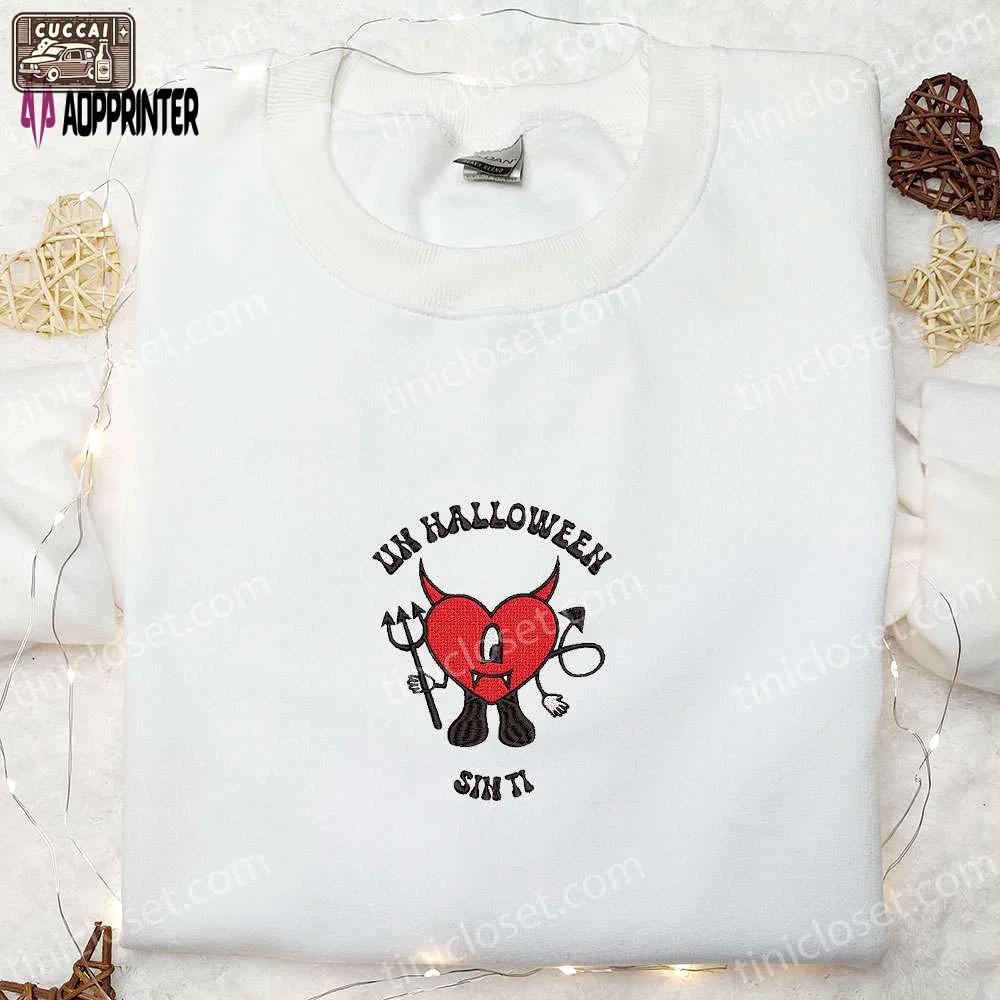 Un halloween sin ti bad bunny embroidered sweatshirt: best halloween gift ideas Embroidered Shirt