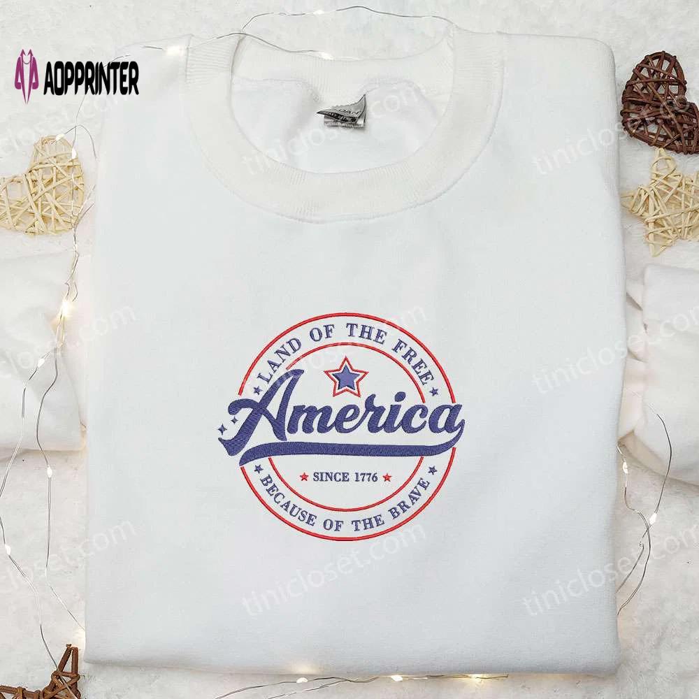America land of the free since 1776 shirt – best patriotic embroidered shirts & national day gifts Embroidered Shirt