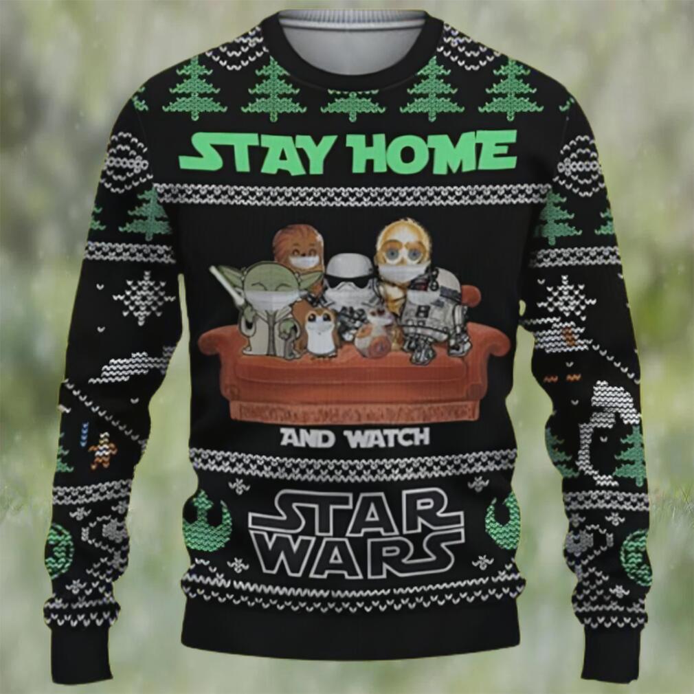 Stay home and watch star wars ugly christmas sweater Christmas Ugly Sweater