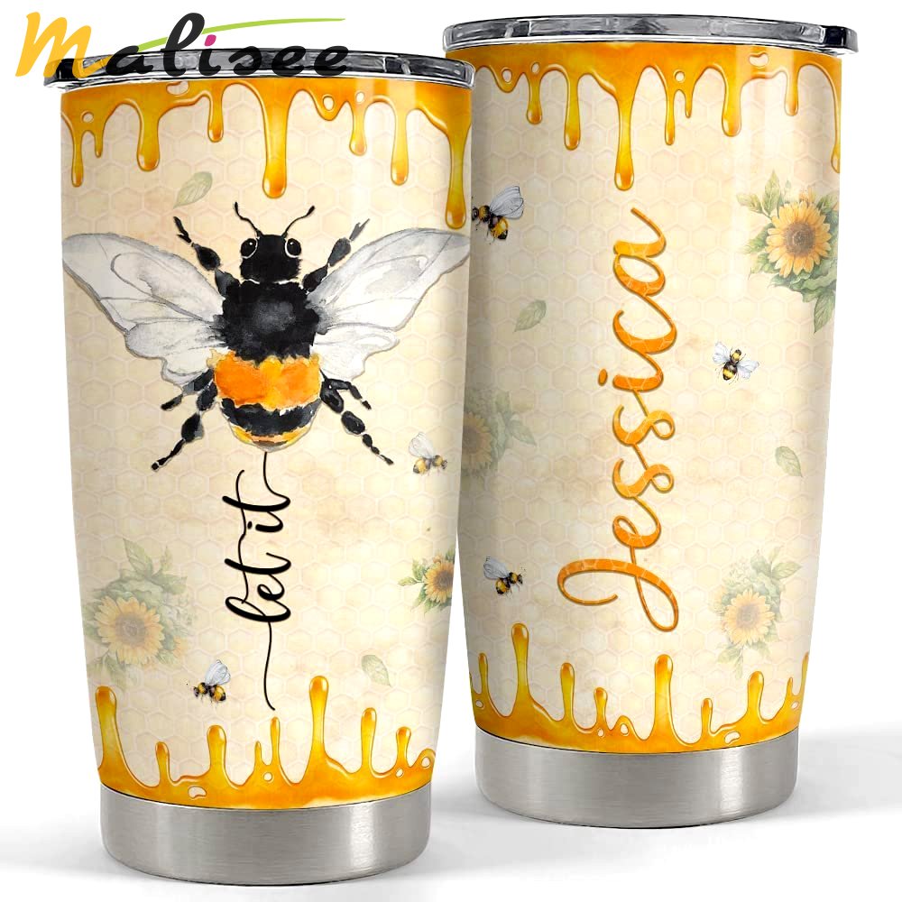 Personalized bee tumbler honey let it be for animal lover best gift Personalized Tumbler