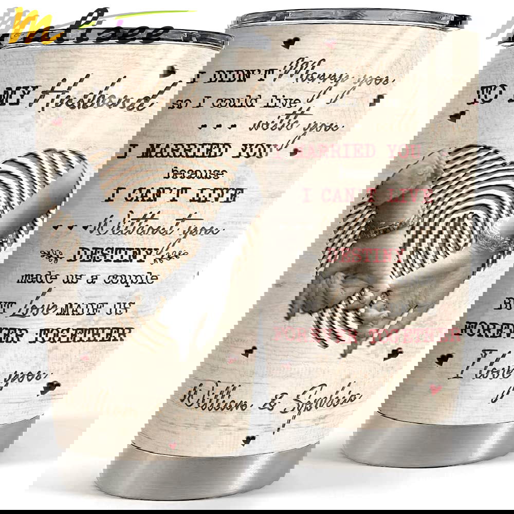 Personalized couple tumbler to my husband engraved style from wife Personalized Tumbler