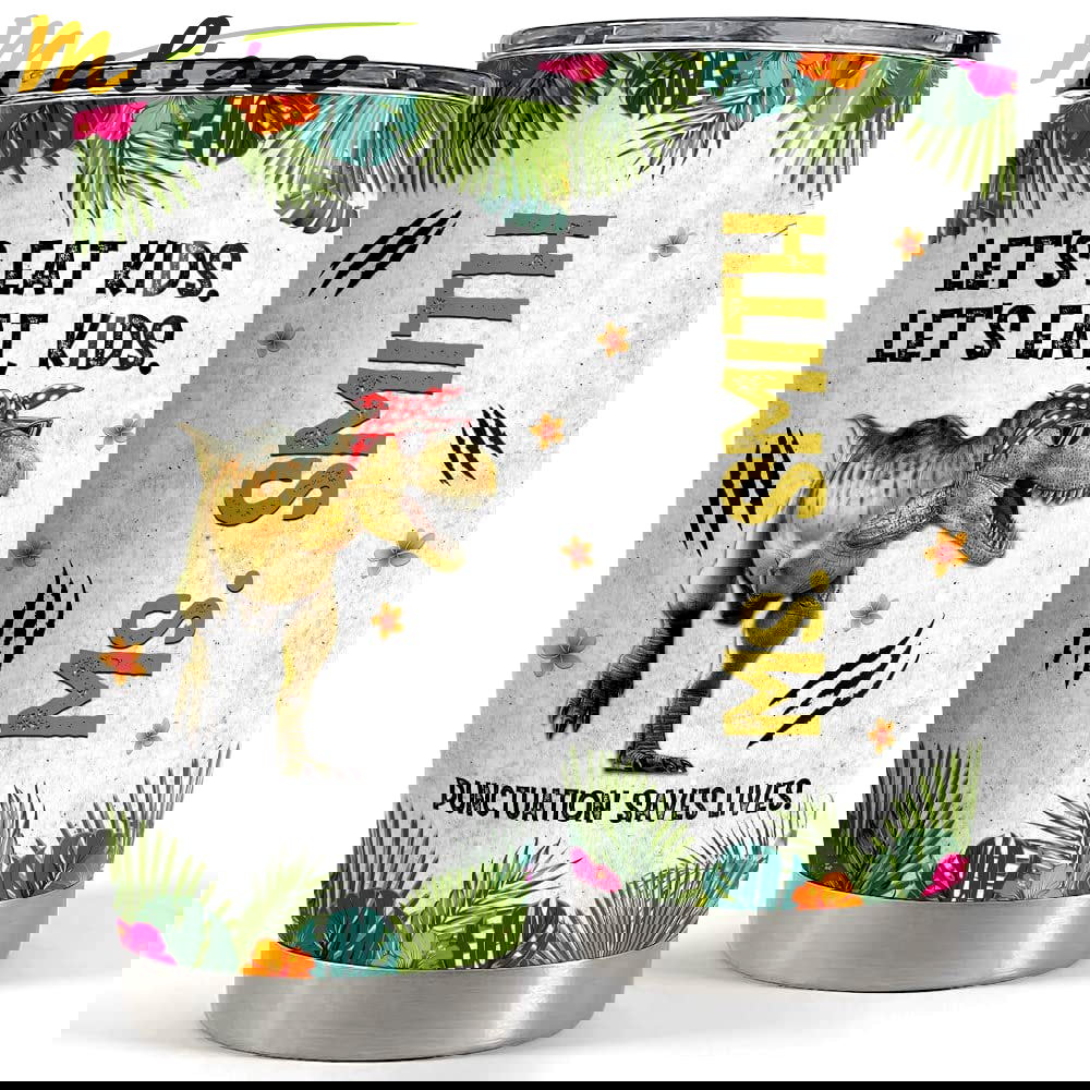 Personalized teacher tumbler funny dinosaur for teacher Personalized Tumbler