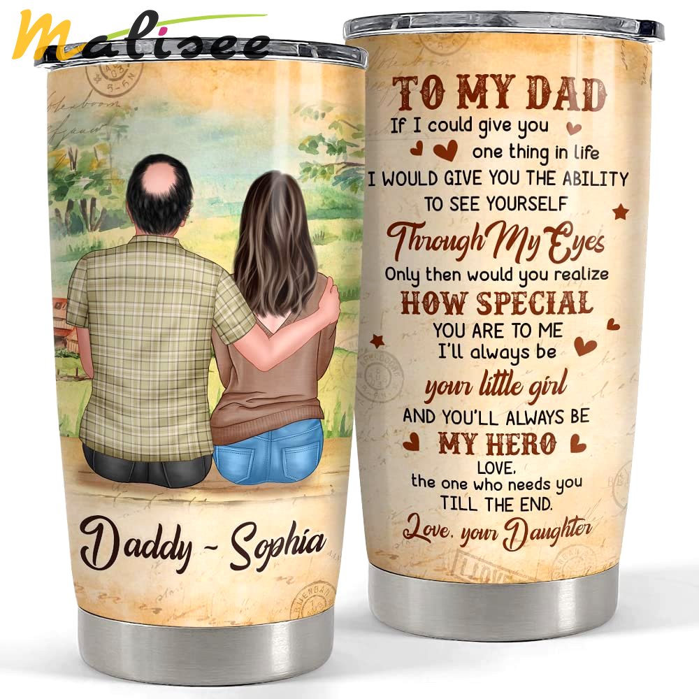 Personalized to my dad tumbler father and daughter vintage man papa Personalized Tumbler