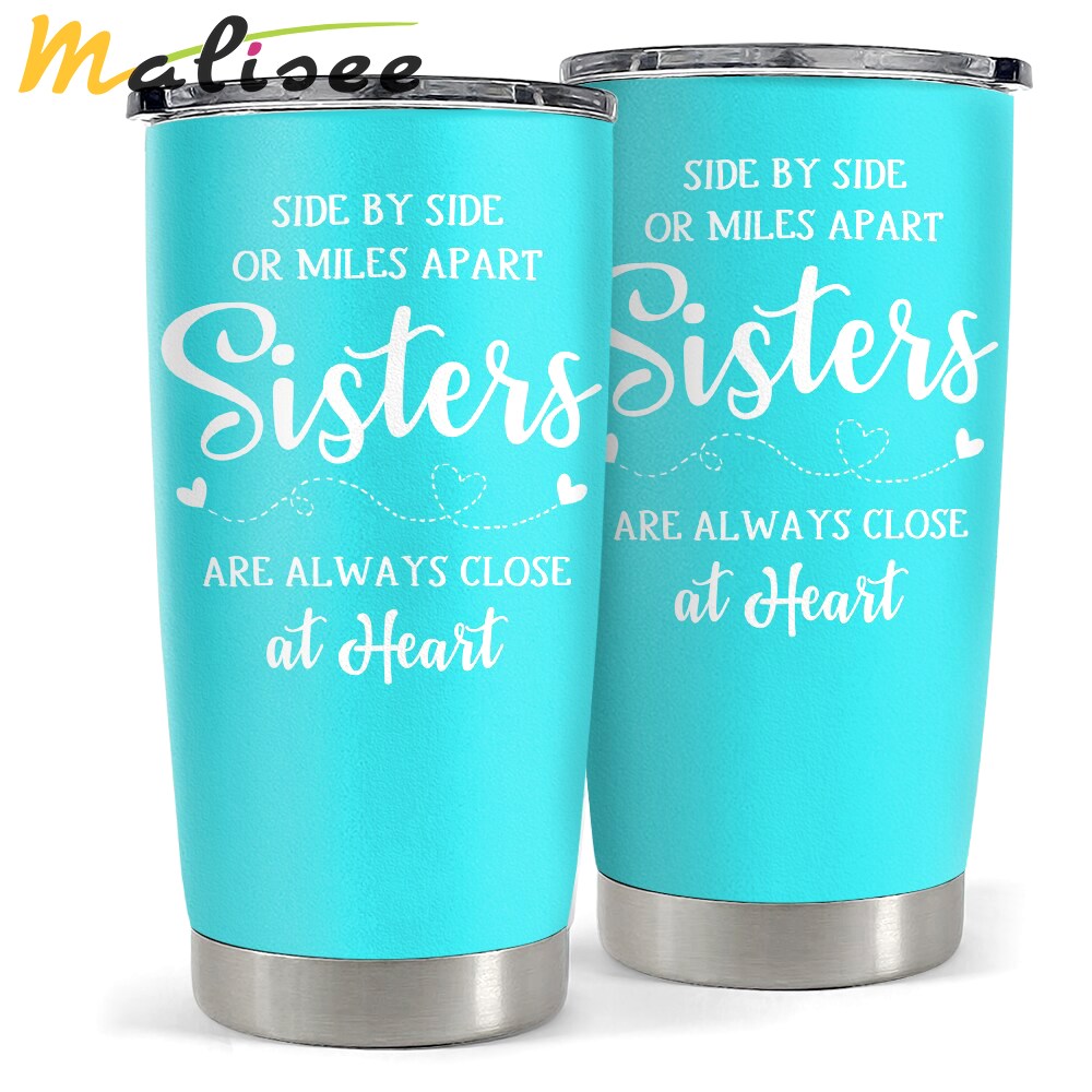 Sister tumbler gift for sister bestie side by side or miles apart Personalized Tumbler