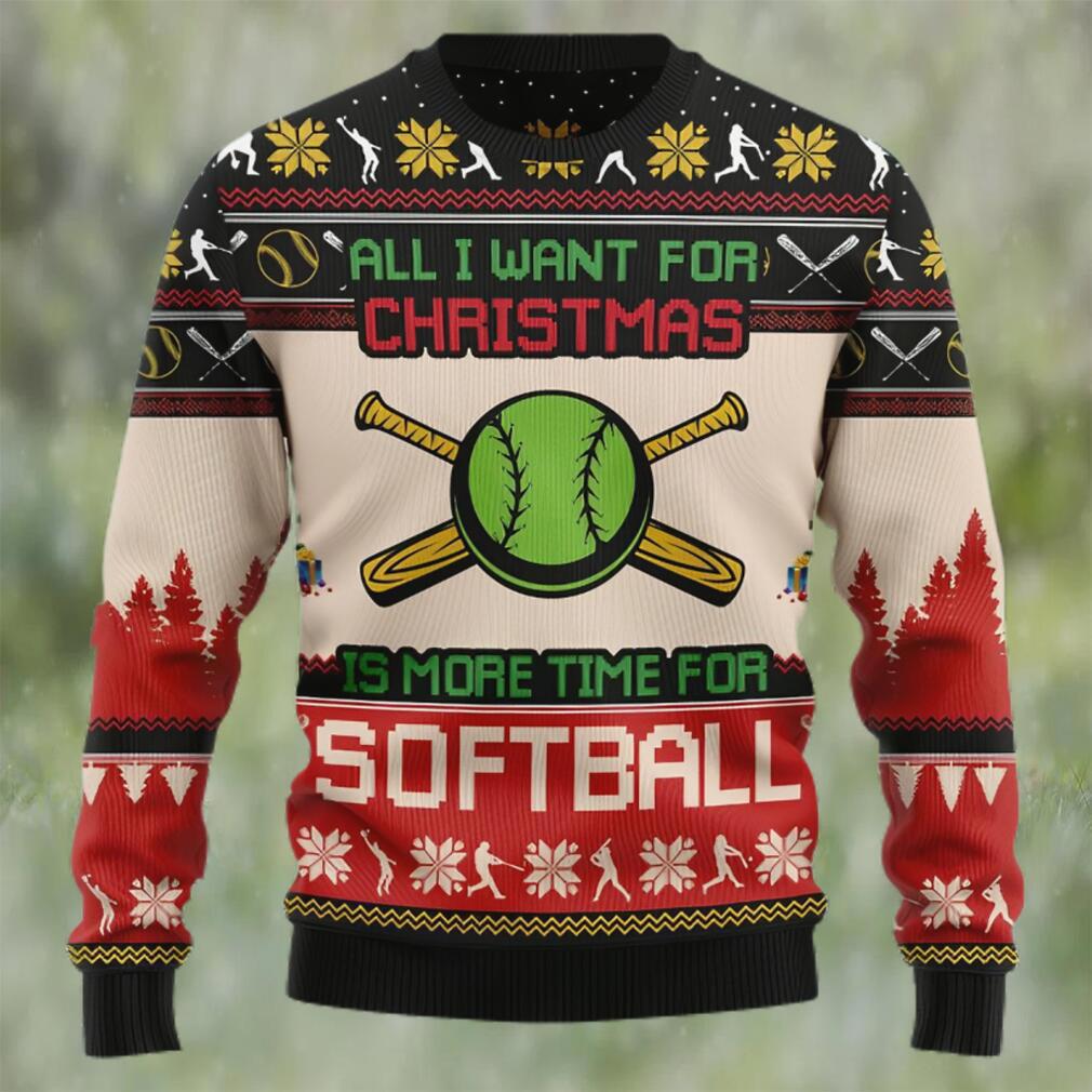 All i want for christmas is more time for softball ugly christmas sweater Christmas Ugly Sweater