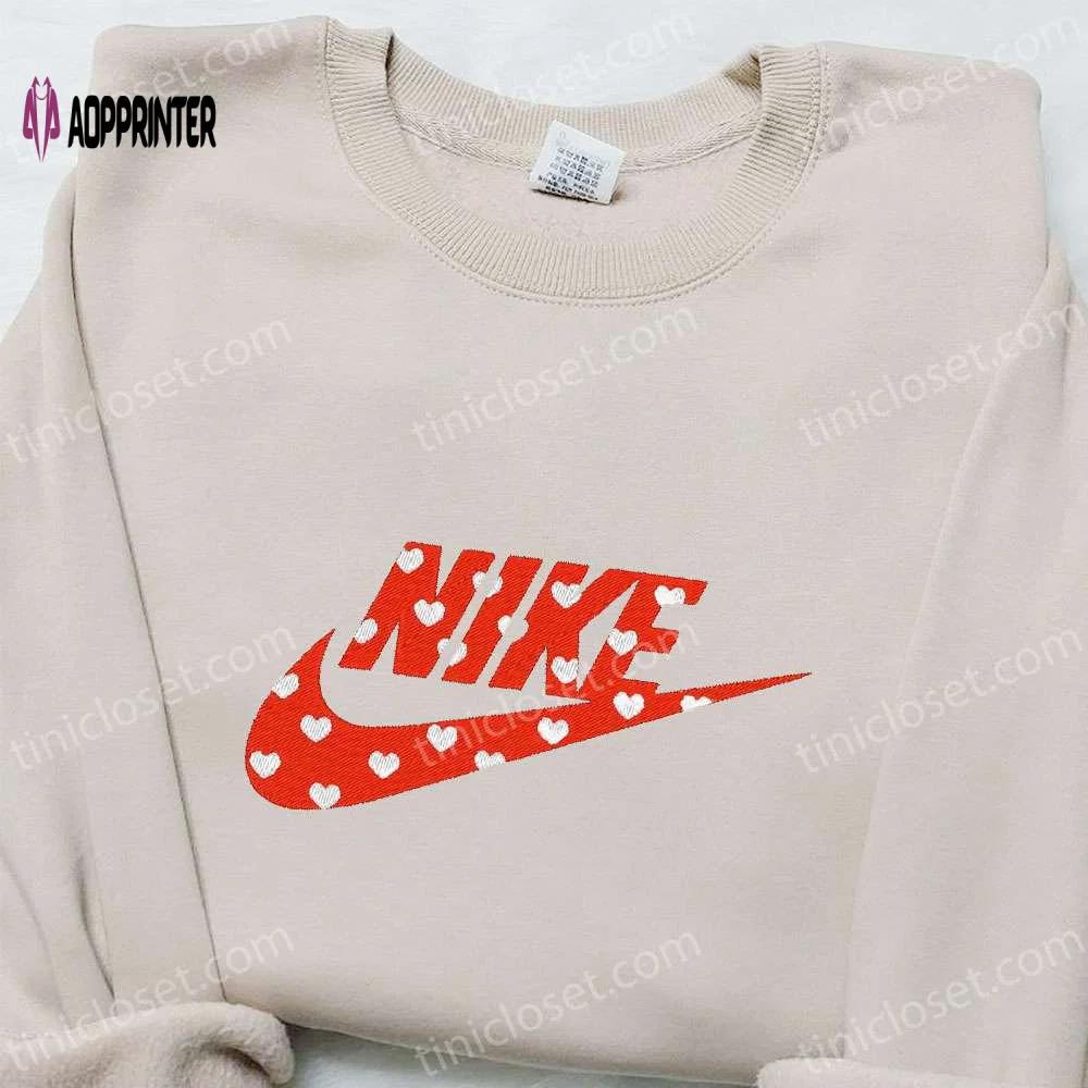Custom nike heart embroidered sweatshirt: perfect valentine s day gift Embroidered Shirt