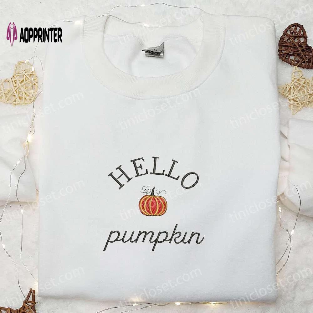 Hello pumpkin embroidered sweatshirt: spook-tacular halloween hoodie best gift idea Embroidered Shirt