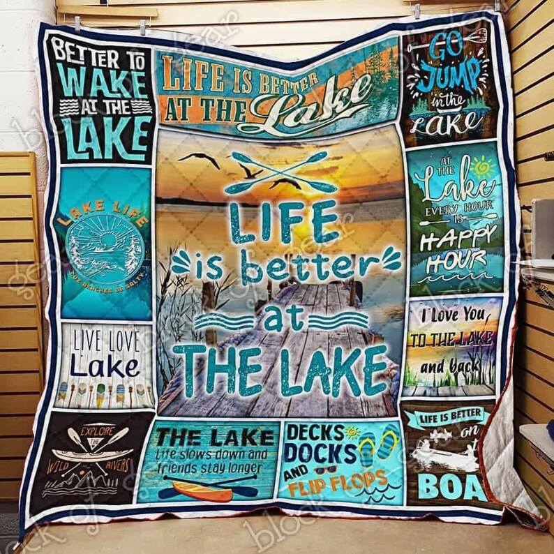 Lake blanket - life is better at the lake quilt blanket - lake gifts for friends Quilt Blanket
