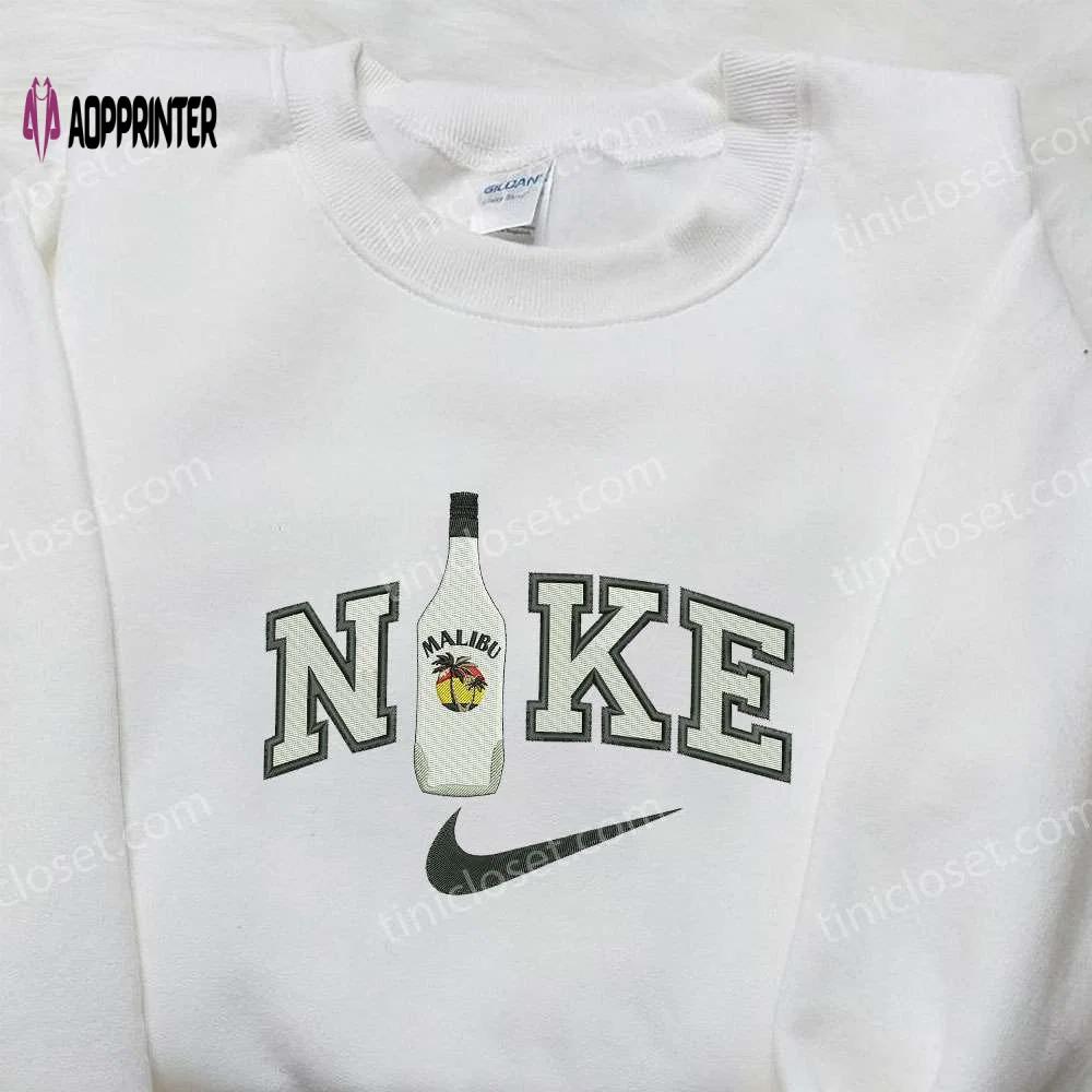 Nike x malibu coconut rum bottle embroidered shirt – food drink & nike inspired apparel Embroidered Shirt