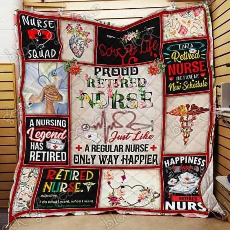 Nurse throw blanket - proud retired nurse blanket - nurse retirement gifts quilt blanket Quilt Blanket