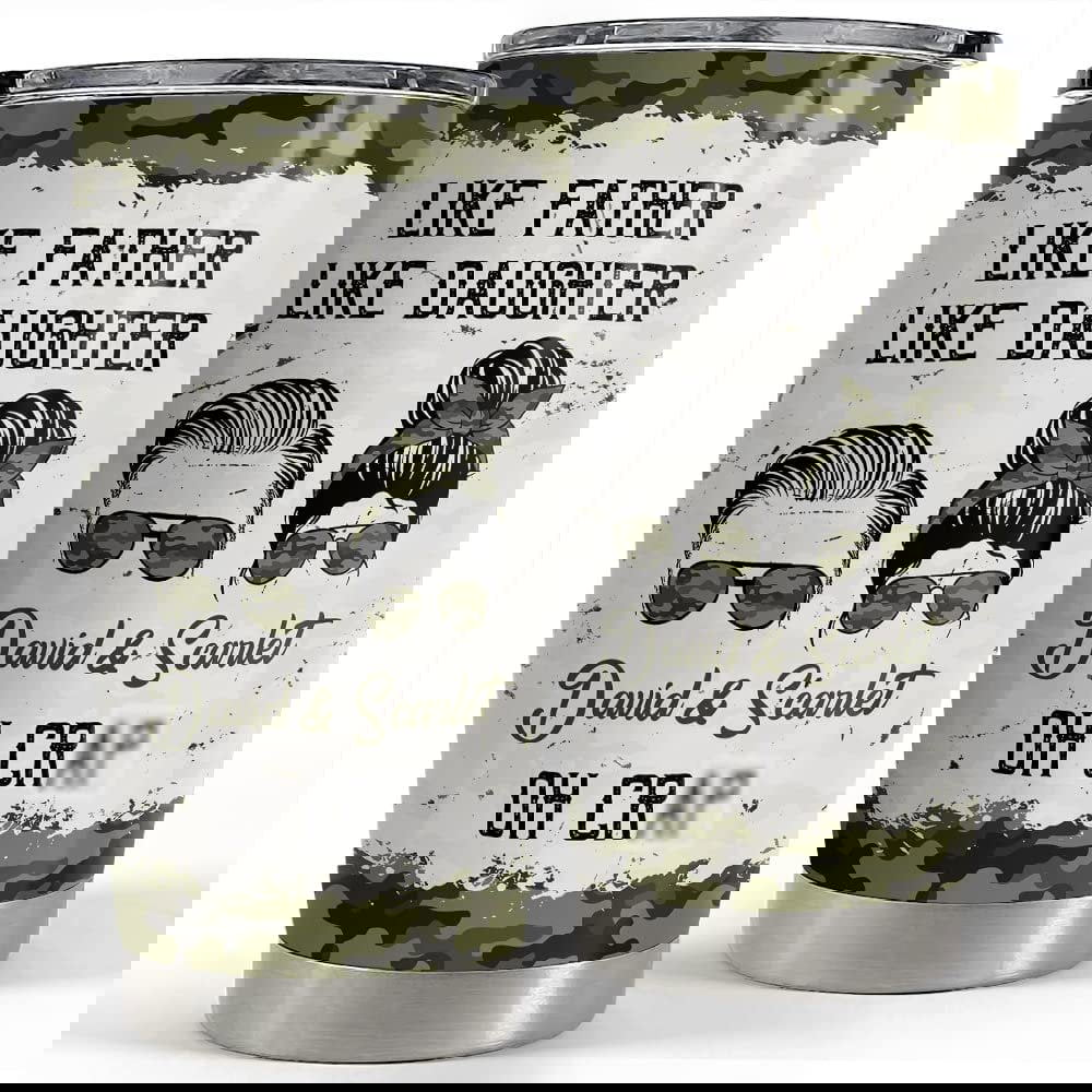 Personalized dad tumbler like father like daughter funny gift Personalized Tumbler