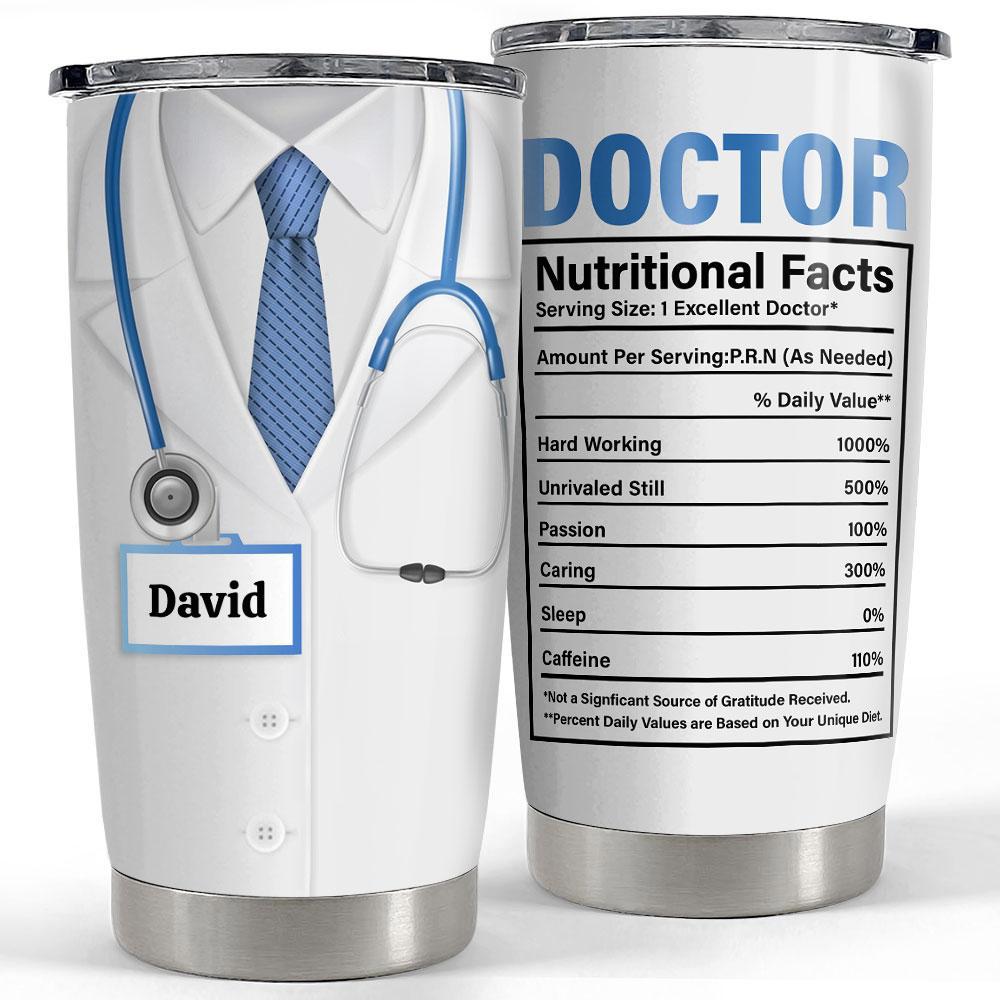 Personalized doctor tumbler doctor nutrition facts Personalized Tumbler