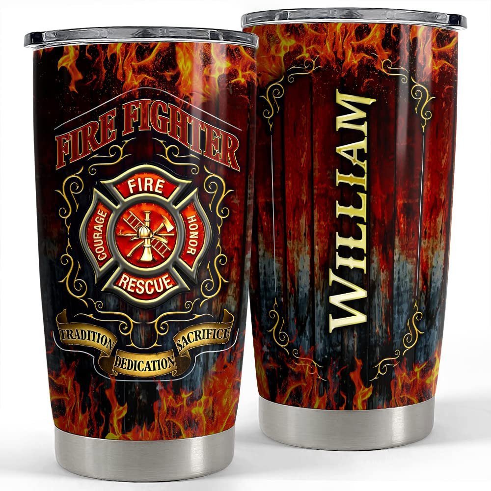 Personalized firefighter tumbler tradition dedication sacrifice Personalized Tumbler