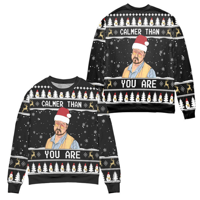 The big lebowski calmer than you are ugly christmas sweater ? black Christmas Ugly Sweater