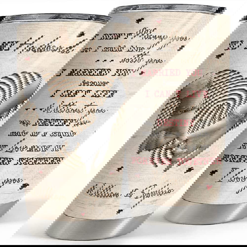 Personalized couple tumbler to my husband engraved style from wife Personalized Tumbler