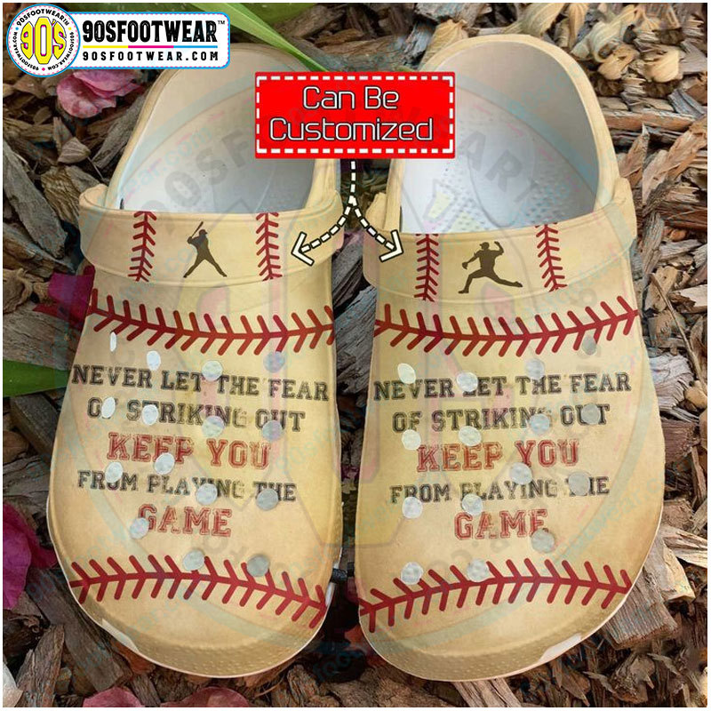 Crocs outfit - never let the fear of striking out funny personalized baseball crocs - 1501 Crocs Outfit