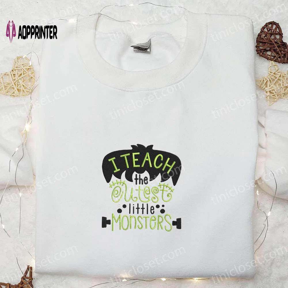 Cute little monsters embroidered shirt: funny halloween gift for teachers Embroidered Shirt